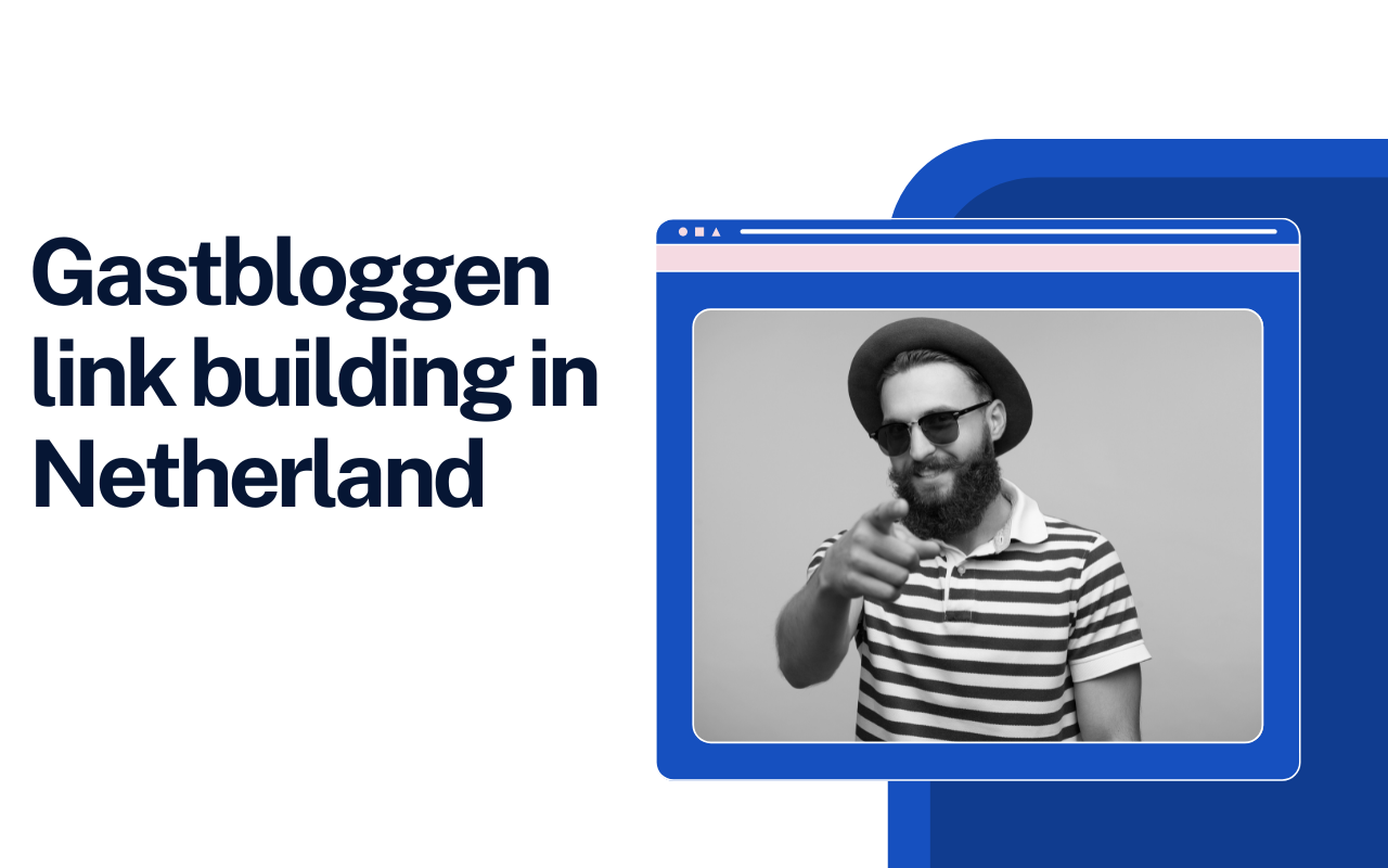 Gastbloggen link building in Netherland