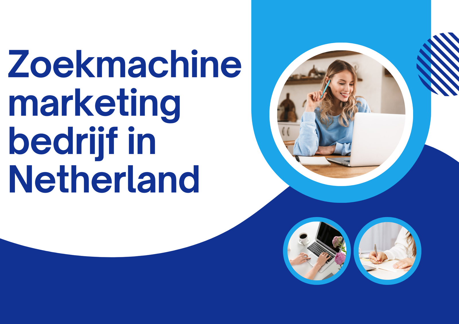 Zoekmachine marketing bedrijf  in Netherland