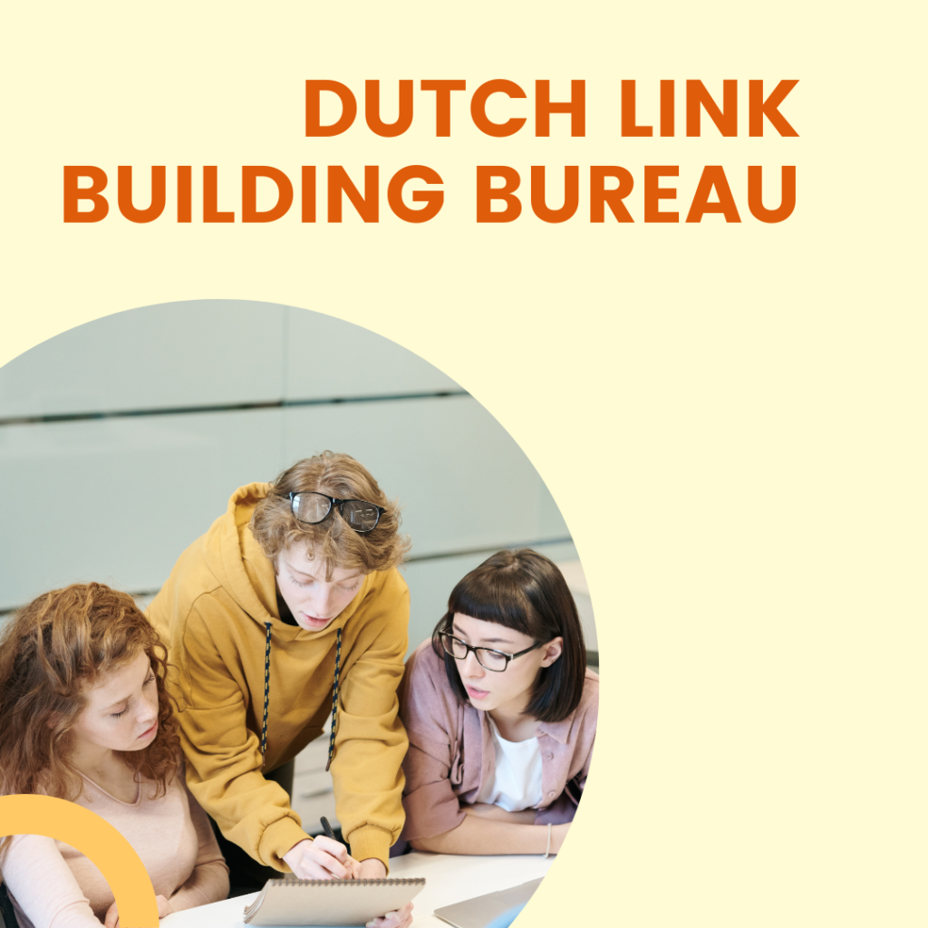 Dutch link building bureau