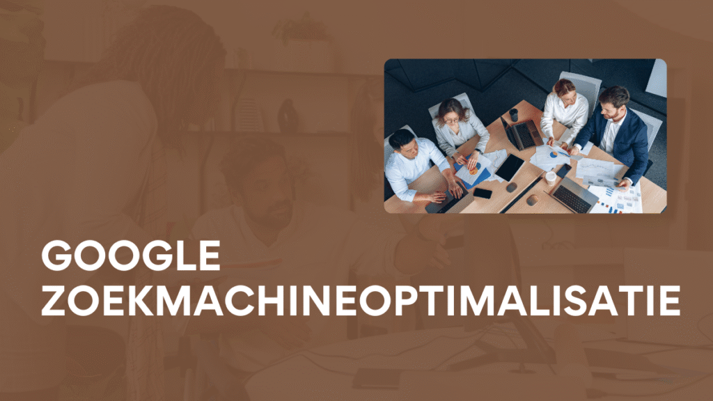 Google zoekmachineoptimalisatie