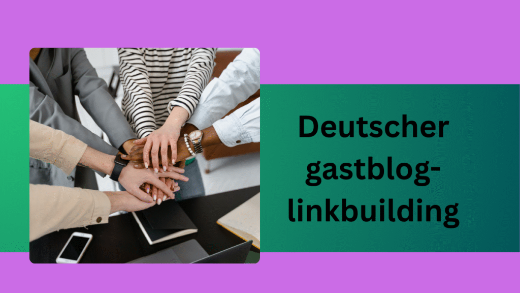 Deutscher gastblog-linkbuilding