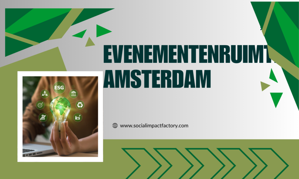 Evenementenruimte Amsterdam