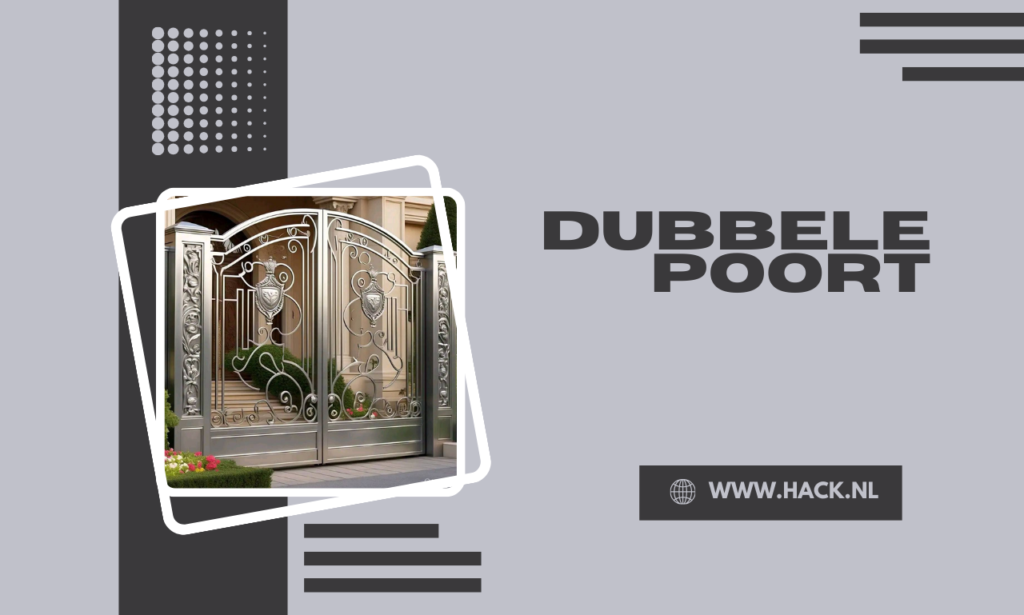 dubbele poort
