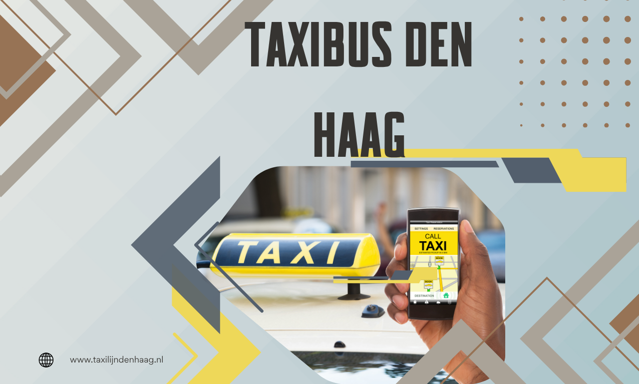 Taxibus Den Haag: slim en comfortabel vervoer voor groepen
