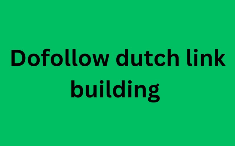 Dofollow dutch link building 